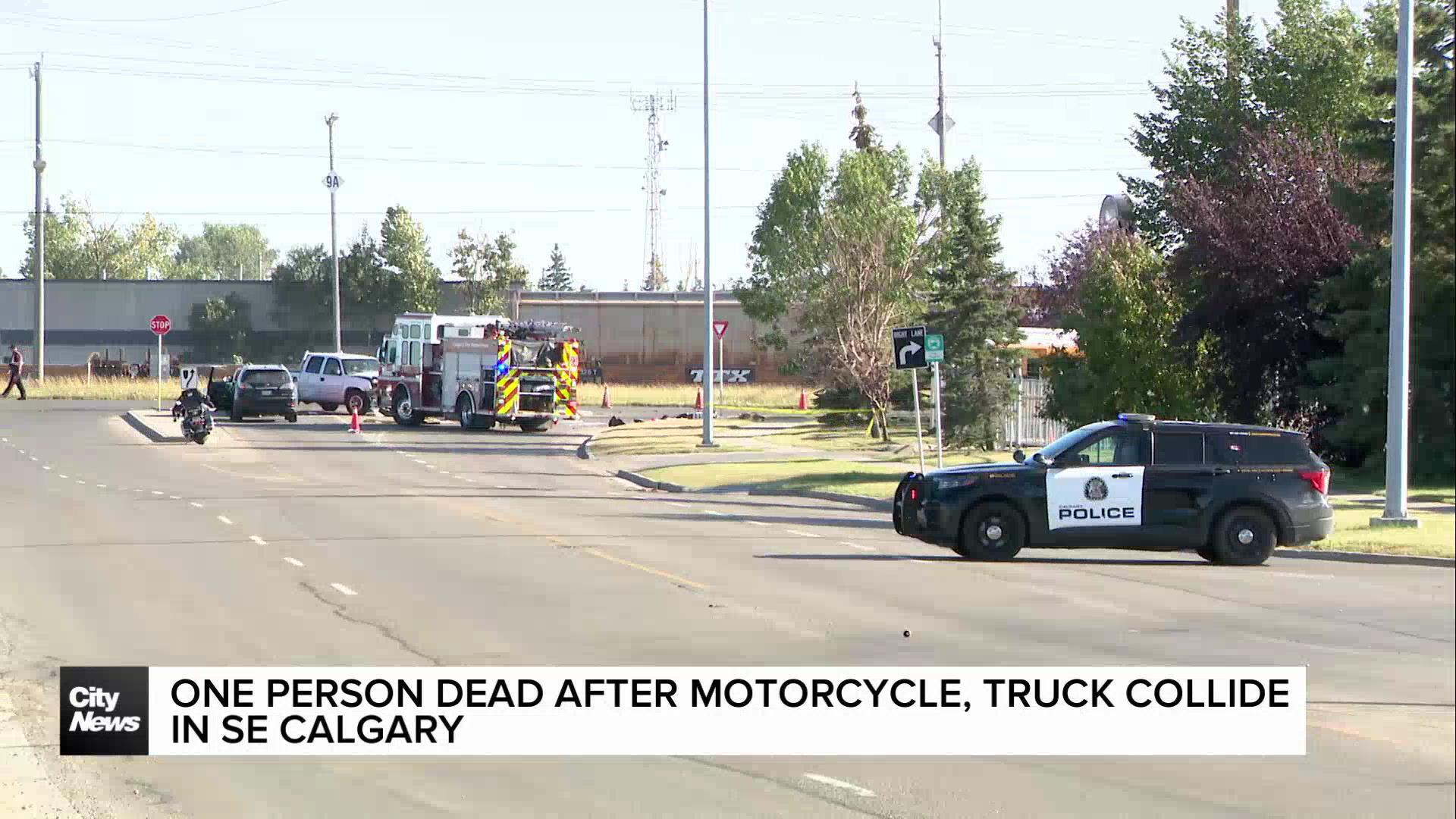 One person dead after motorcycle, truck collide in SE Calgary