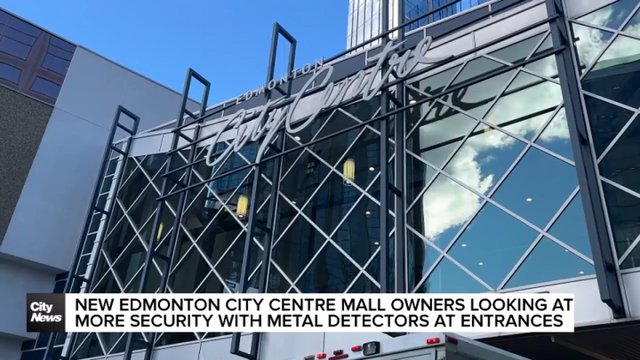 New Edmonton City Centre Mall owner mulls metal detectors