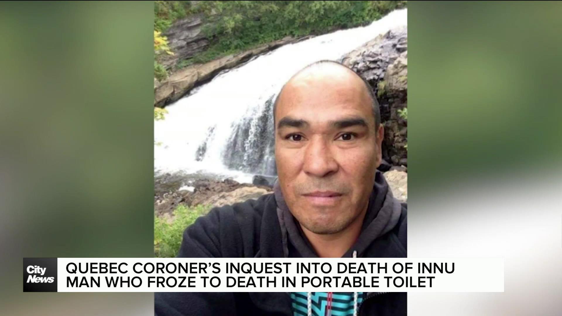 Quebec coroner’s inquest into death of Innu man who froze to death