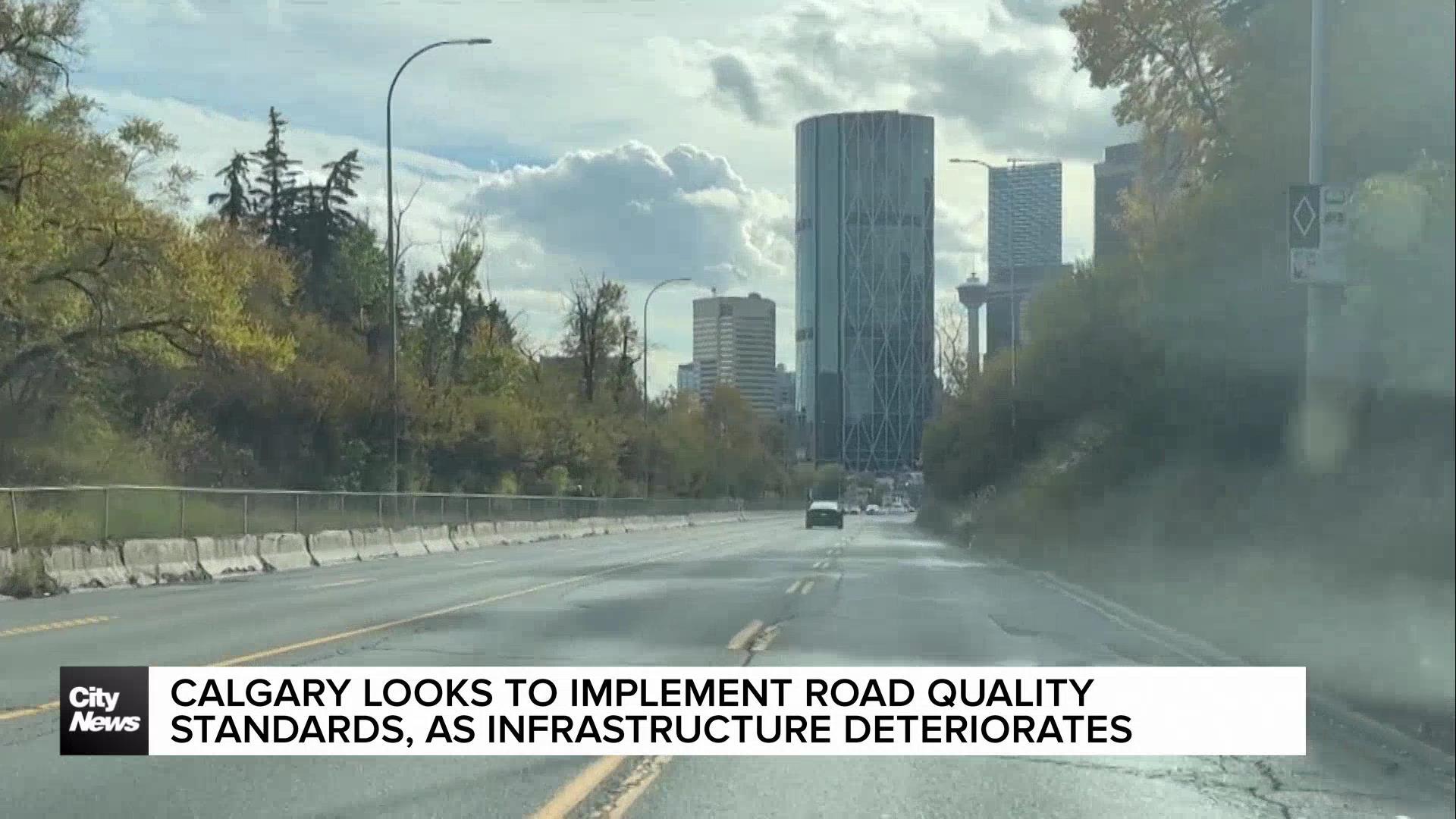 Calgary looks to implement quality standards for roads