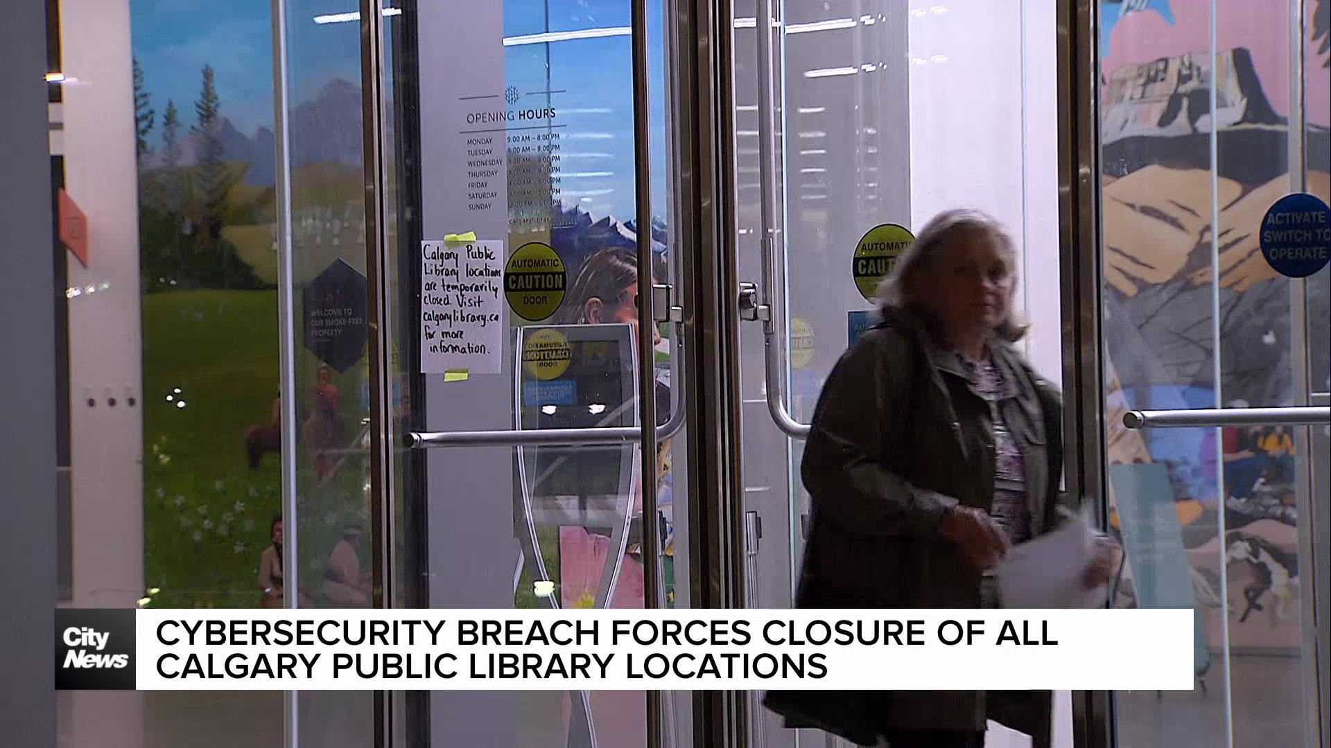 Data breach forces closure of all Calgary Public Library locations