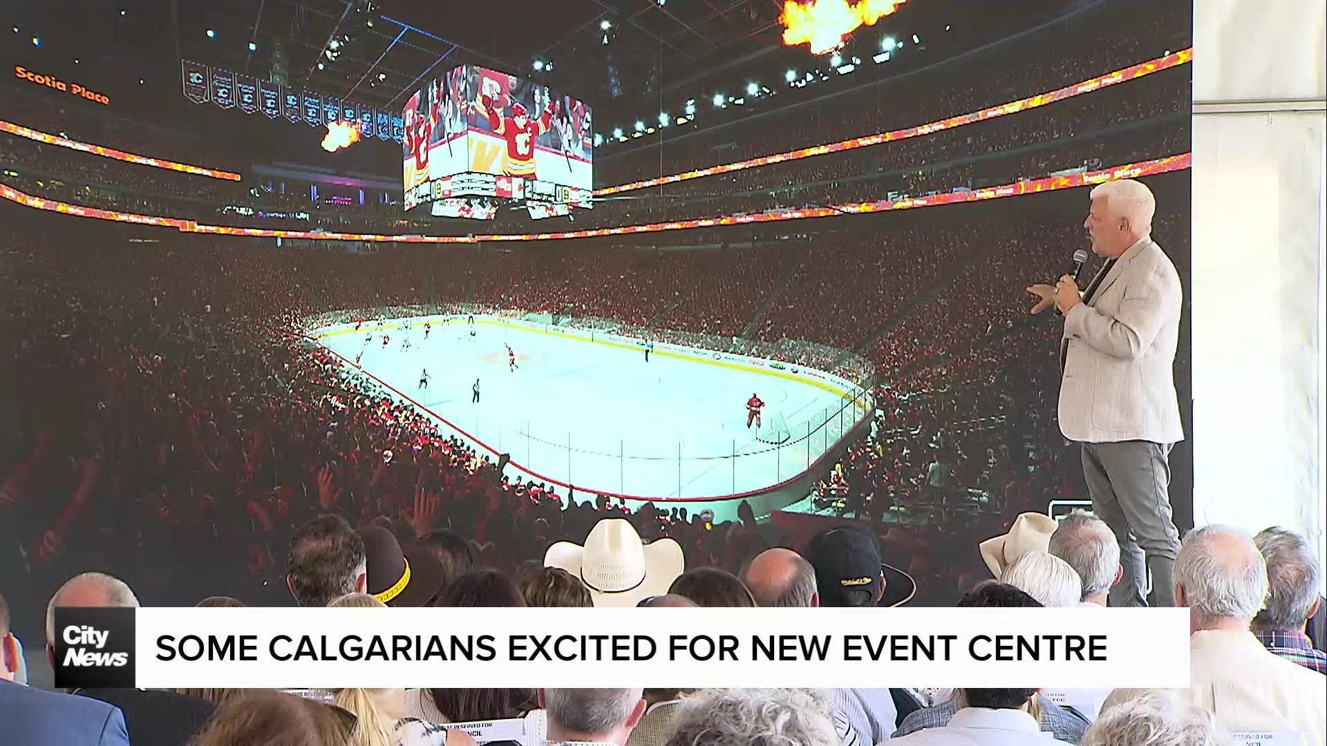 Some Calgarians excited for new event centre