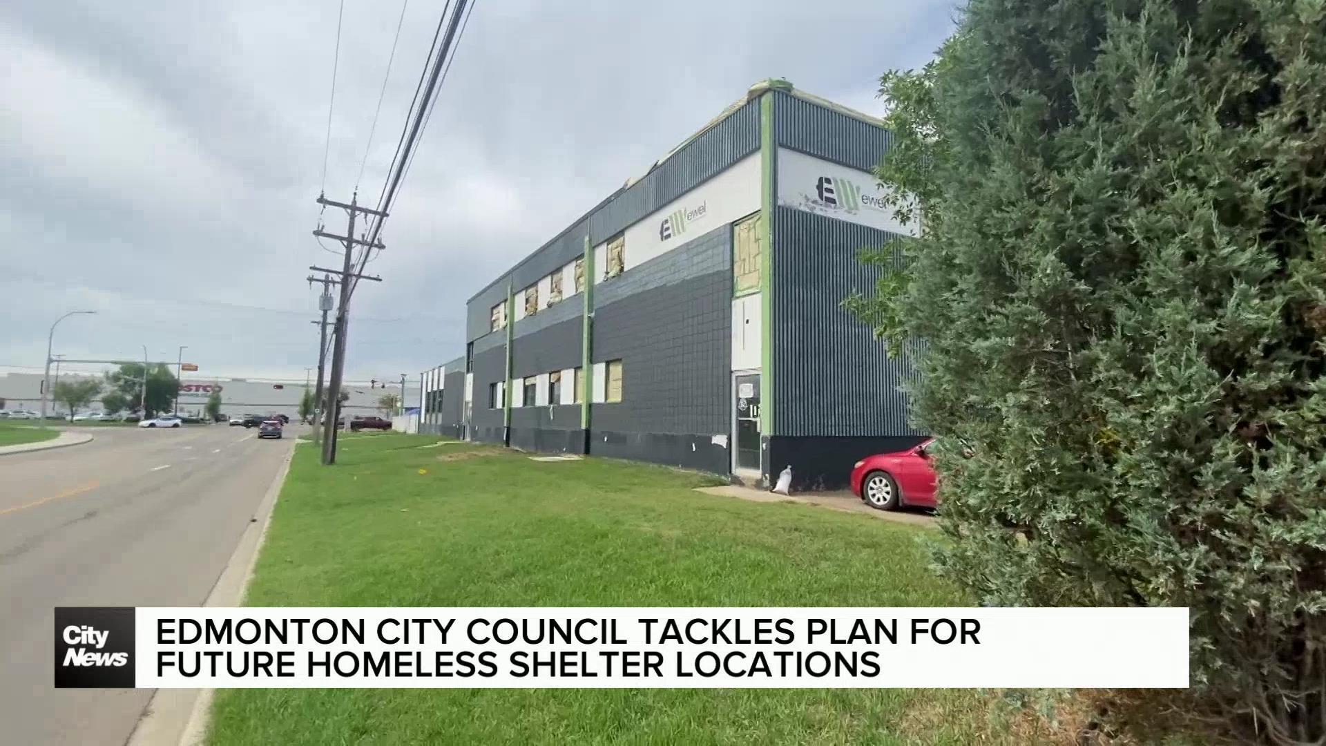 Edmonton city council tackles plan for future homeless shelter locations