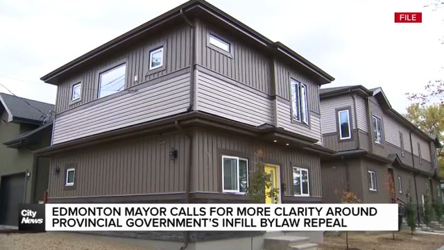 Edmonton mayor calls for more clarity around provincial government's infill bylaw repeal