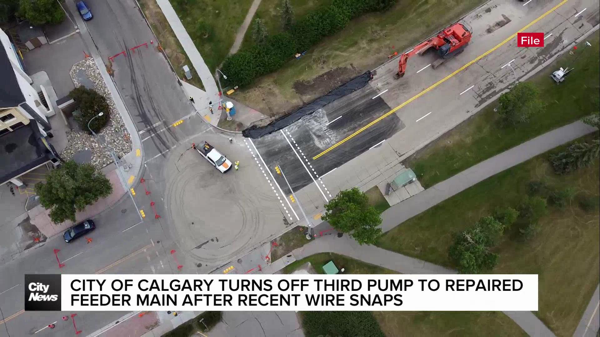 City of Calgary turns off one pump to repaired feeder main