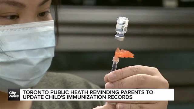 Toronto Public heath reminding parents to update child's immunization records