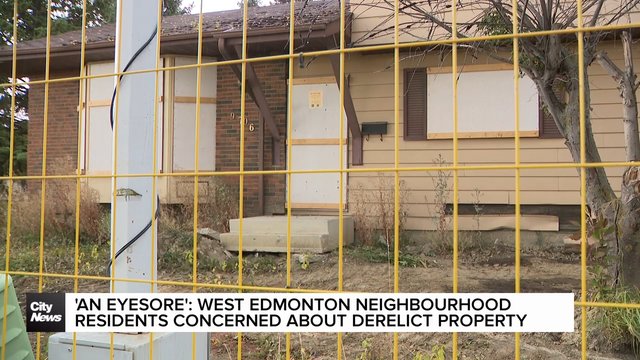 West Edmonton residents raise safety concerns about abandoned property after years of trouble