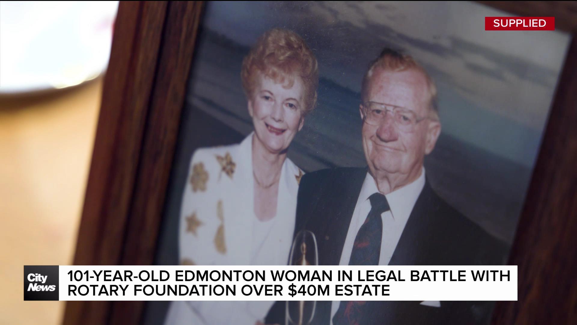 101 year old Edmonton widow in legal battle with Rotary Foundation over $40M estate