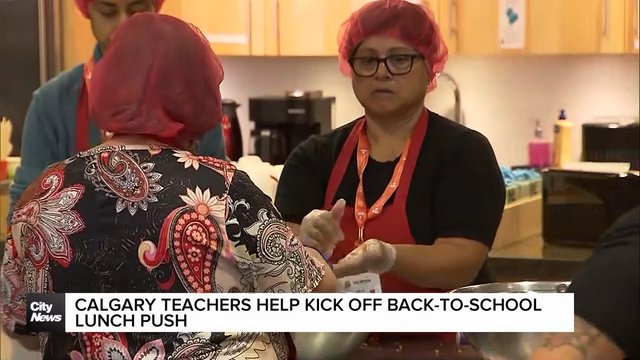 Calgary teachers help kick off back-to-school lunch push