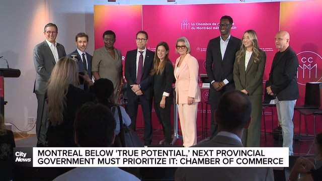 Next Quebec government must prioritize Montreal: Chamber of commerce