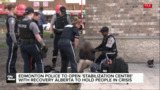 Edmonton police 'stabilization centre' to hold people in crisis