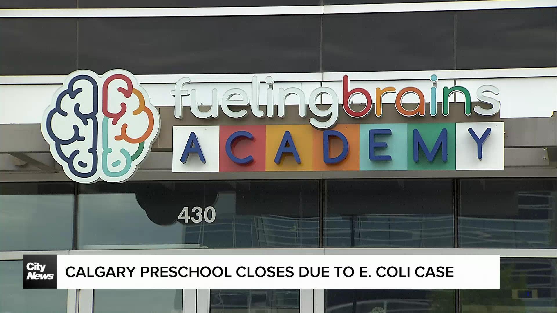 Calgary preschool closes due to E. coli case