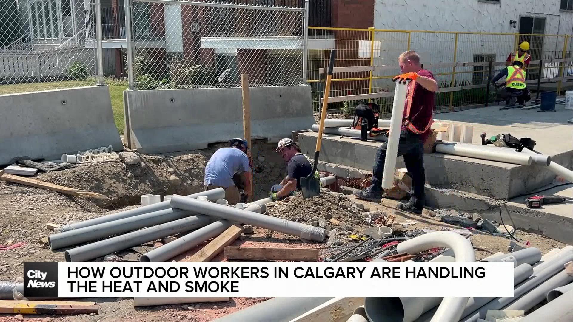 How outdoor workers in Calgary are handling the heat and smoke
