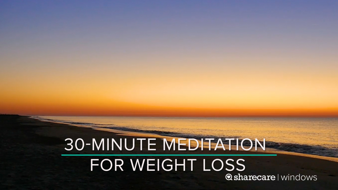 30-minute meditation for weight loss