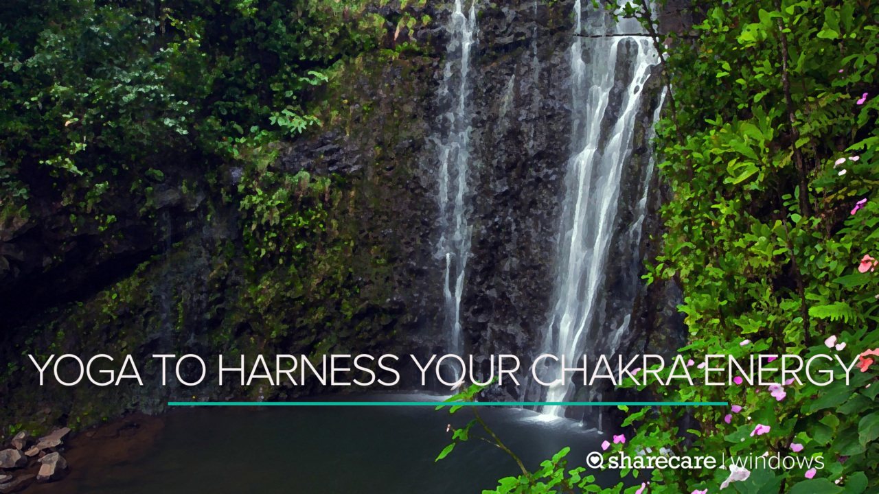 17 minutes of yoga to harness your chakra energy