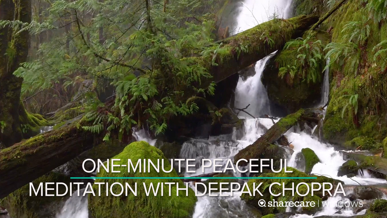 One-minute peaceful meditation with Deepak Chopra