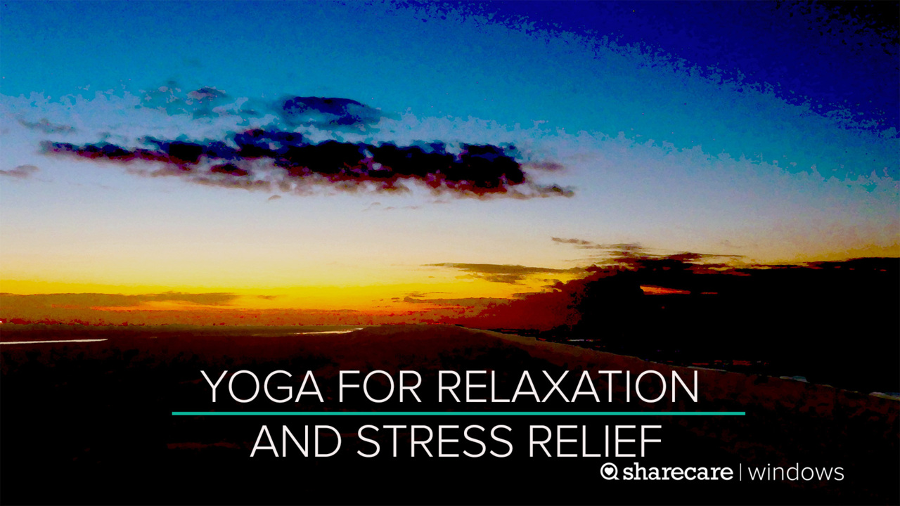 20 minutes of yoga for relaxation and stress relief