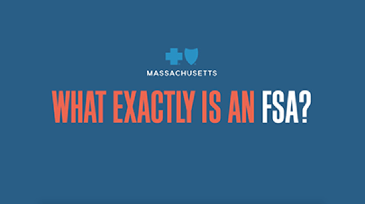 Understanding Hsa Hra Fsa Health Financial Accounts Blue Cross Blue Shield Of Massachusetts