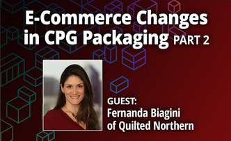 E-Commerce Changes in CPG Packaging – Part 2