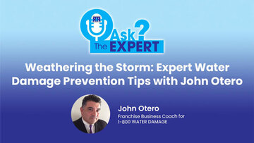 Ask The Expert - Weathering the Storm: Expert Water Damage Prevention Tips with John Otero