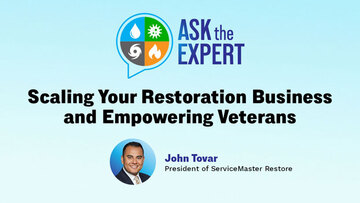 Ask The Expert: Scaling Your Restoration Business and Empowering Veterans