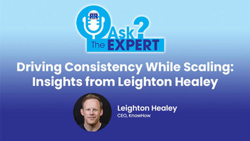 Ask The Expert - Transforming Business Operations: Insights from Leighton Healey