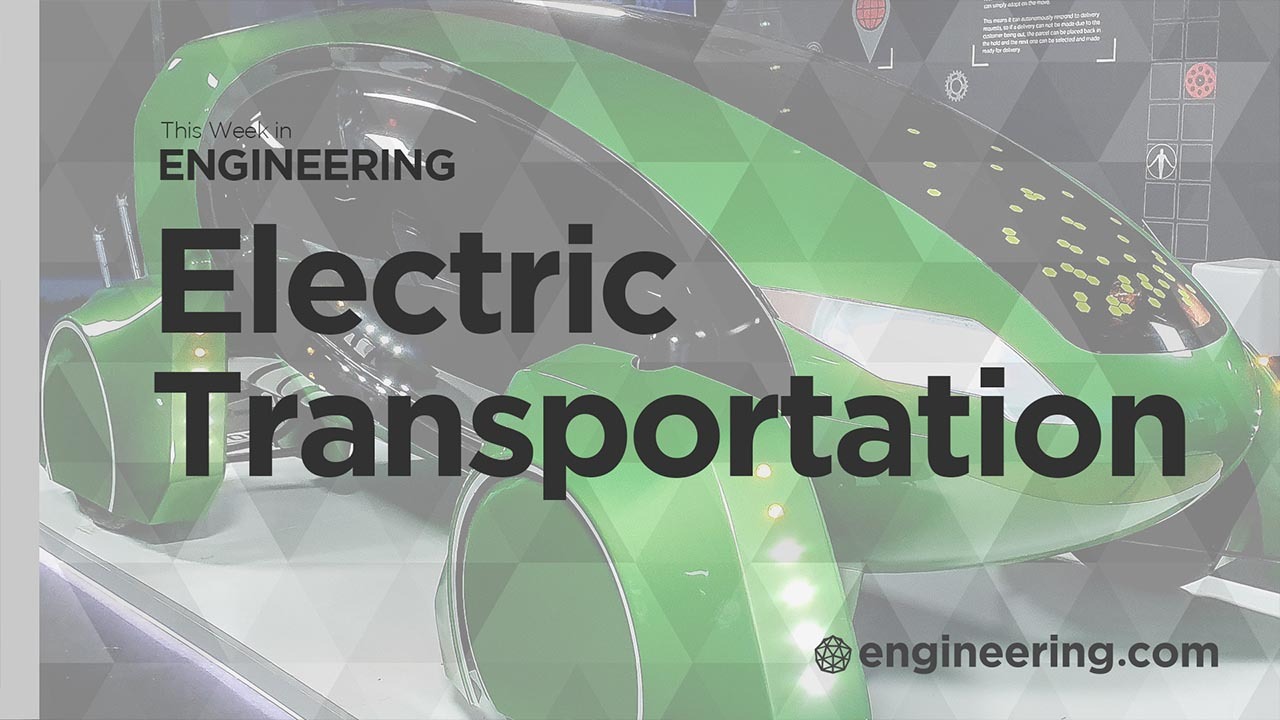 Electric Transportation This Week in Engineering TV
