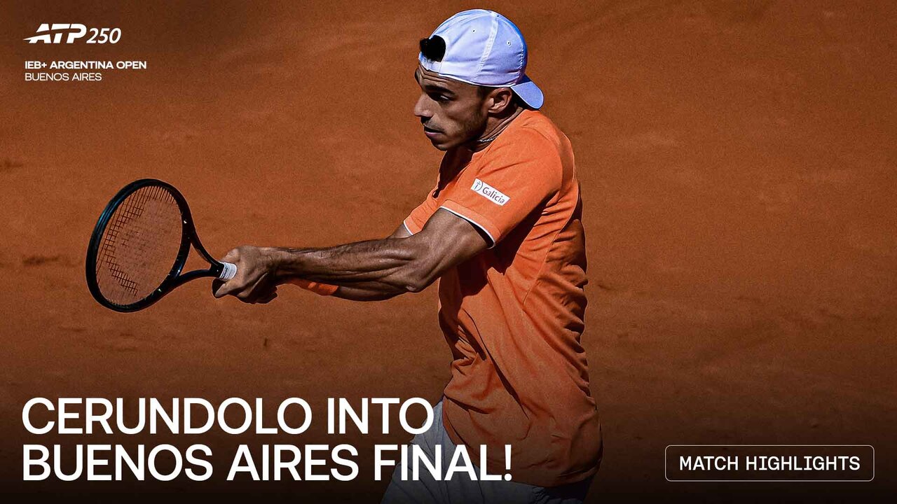 Highlights: Cerundolo downs countryman Etcheverry, marches into Buenos Aires final