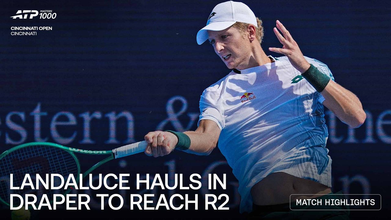 Highlights: #NextGenATP Landaluce overcomes Draper in Cincinnati opener
