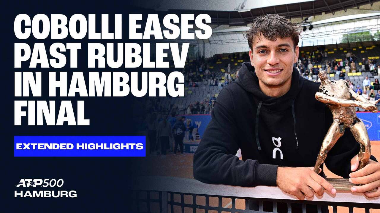 Extended Highlights: Cobolli stuns Rublev in Hamburg final