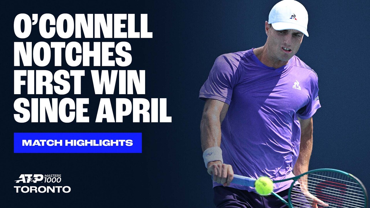 Highlights: O'Connell consigue su primera victoria desde abril en Toronto ante Tseng 