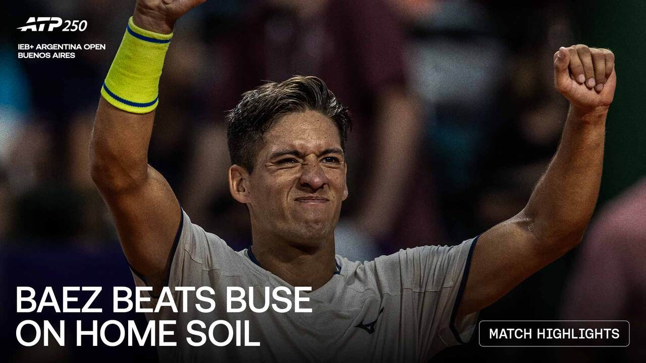 Highlights: Baez wins in Buenos Aires 2026, reaches 25th tour-level quarter-final