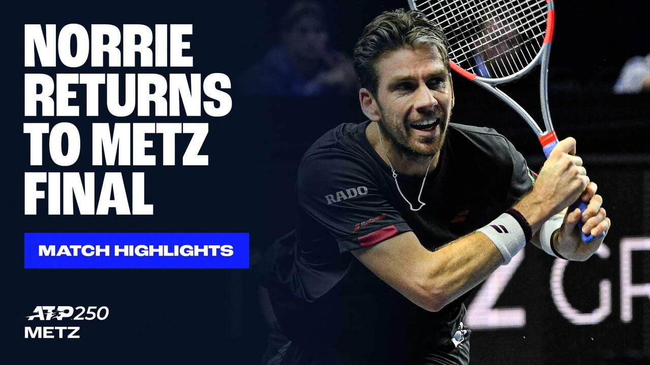 Highlights: Norrie reaches first ATP Tour final of the year in Metz 2025