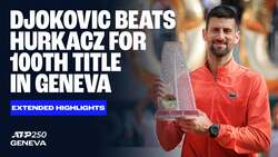Extended Highlights: Djokovic rallies past Hurkacz to win 100th title in Geneva
