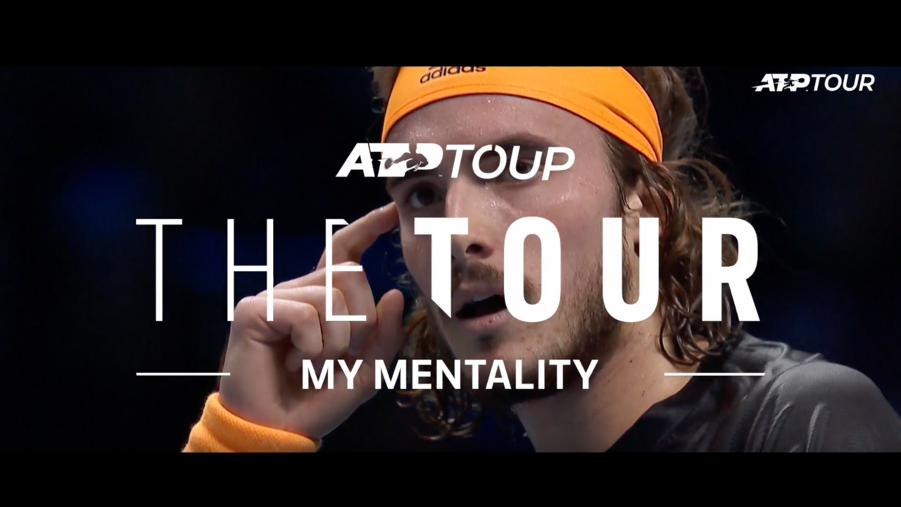 The Tour: My Mentality With Stefanos Tsitsipas