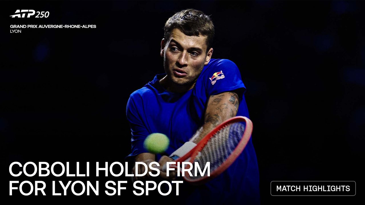 Highlights: Cobolli battles past Nakashima, reaches Lyon SFs