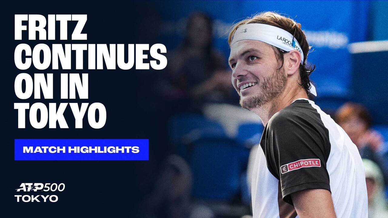 Lanzado! Fritz da un gran paso hacia Turín desde Tokio | ATP Tour