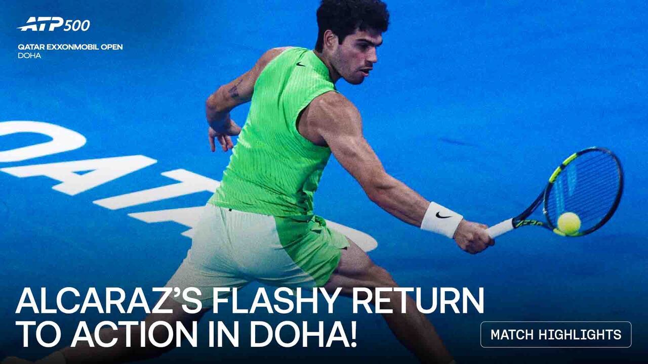 Highlights: Alcaraz fights past Rinderknech in R1 in Doha 2026
