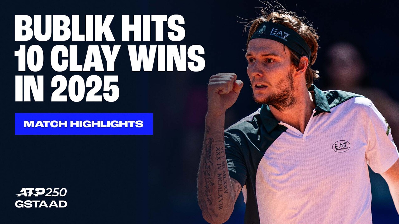 Highlights: Bublik breezes into Gstaad 2025 SFs