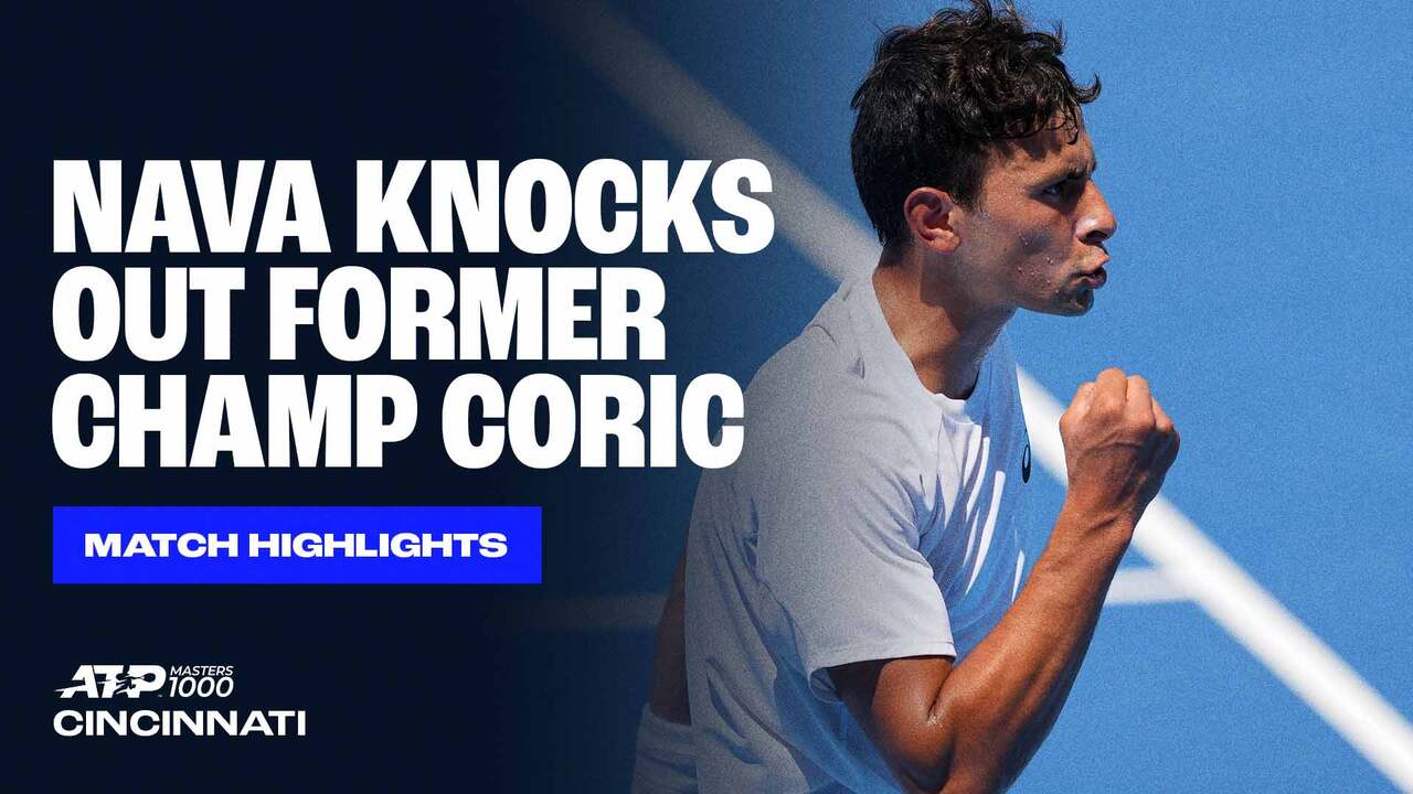 Highlights: Nava knocks out former champ Coric in Cincinnati 2025 first round