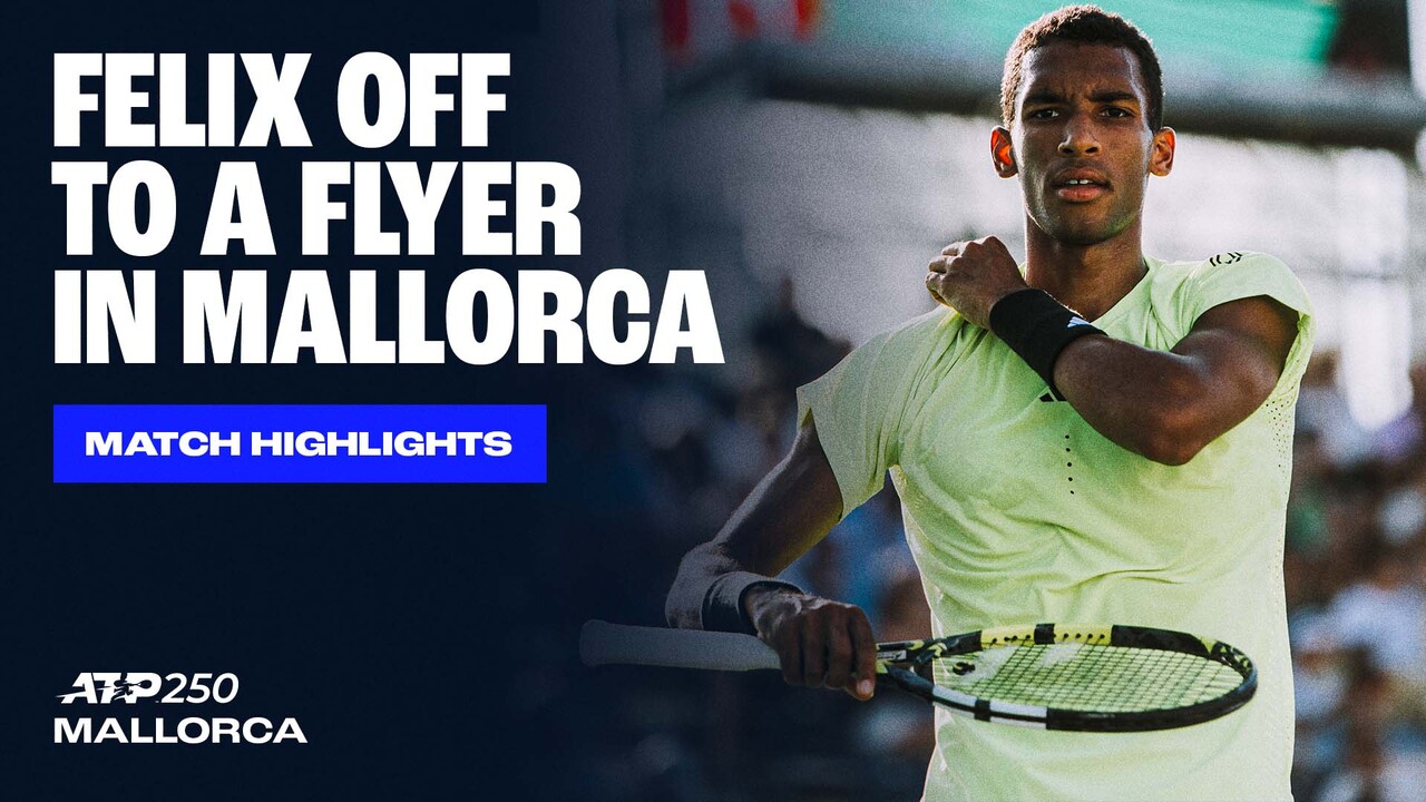 Highlights: Auger-Aliassime eases past Rinderknech to reach Mallorca R2