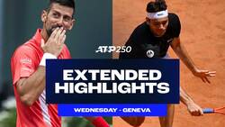 Extended Highlights: Djokovic, Fritz advance in Geneva