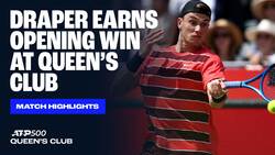 Highlights: Draper records first-round win at Queen's Club