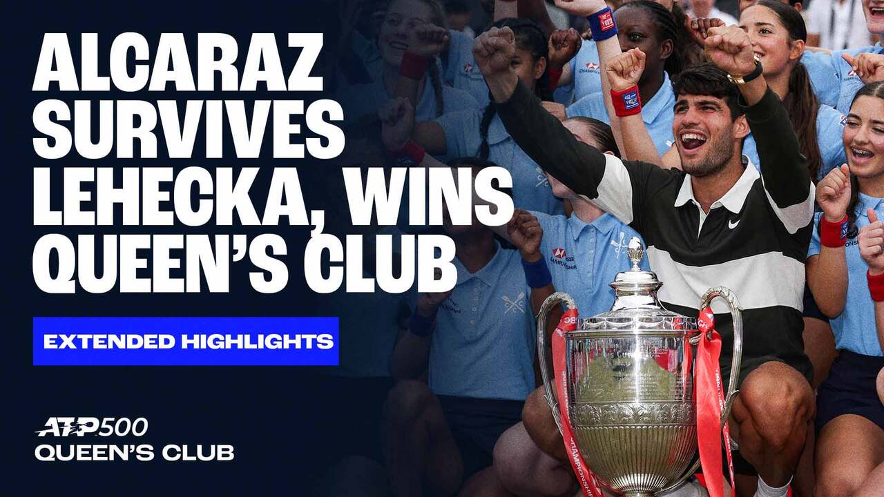 Extended Highlights: Alcaraz holds off Lehecka to recapture Queen's Club 2025 crown