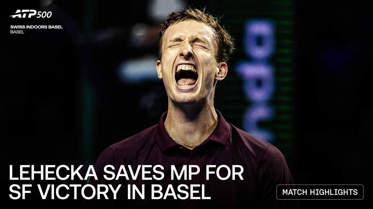 Highlights: Lehecka fends off MP to rally past Struff in Basel 2026 SFs