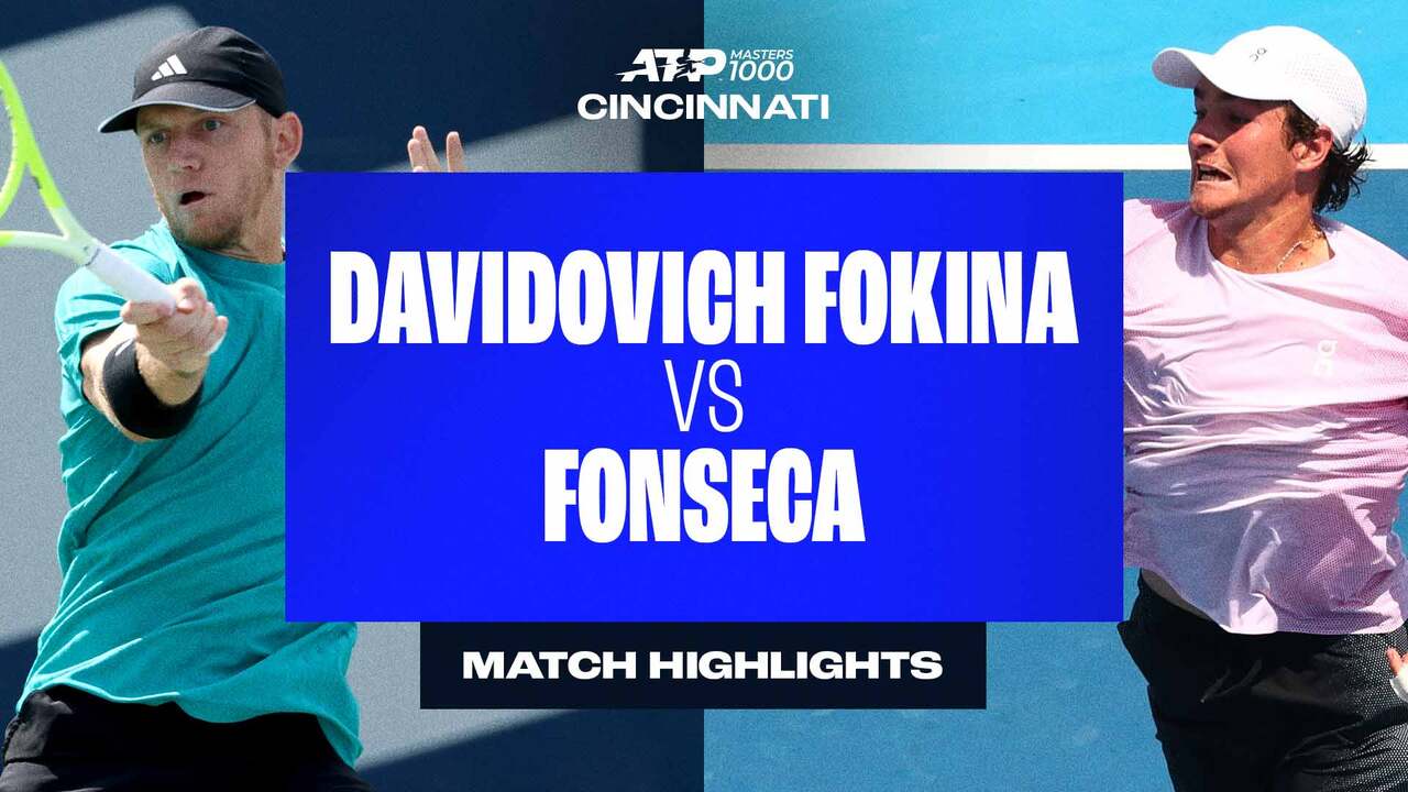 Highlights: Fonseca advances after Davidovich Fokina retires in Cincinnati