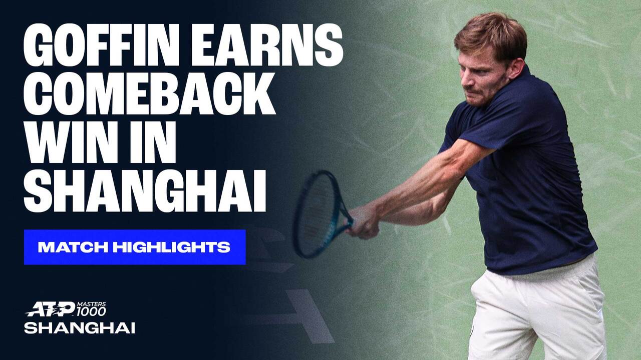 Highlights: Goffin overcomes Muller in Shanghai opener