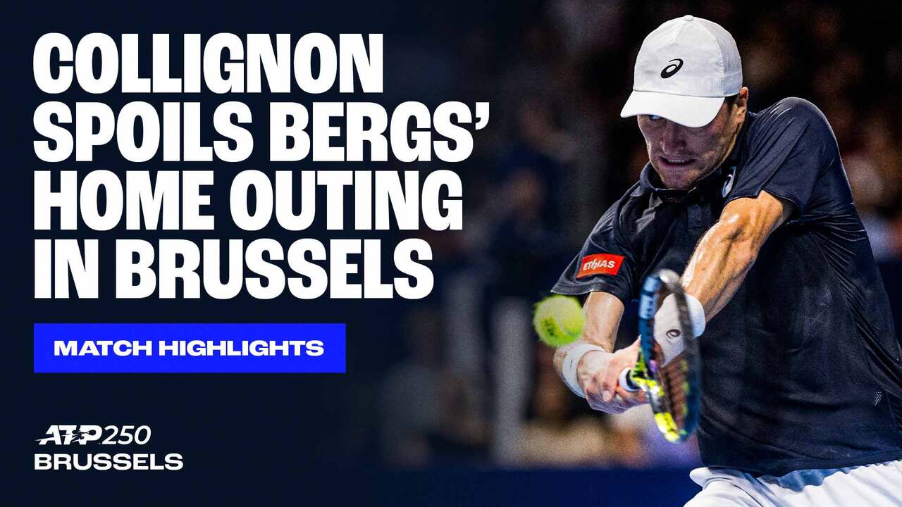 Highlights: Collignon stuns countryman Bergs in Brussels opener