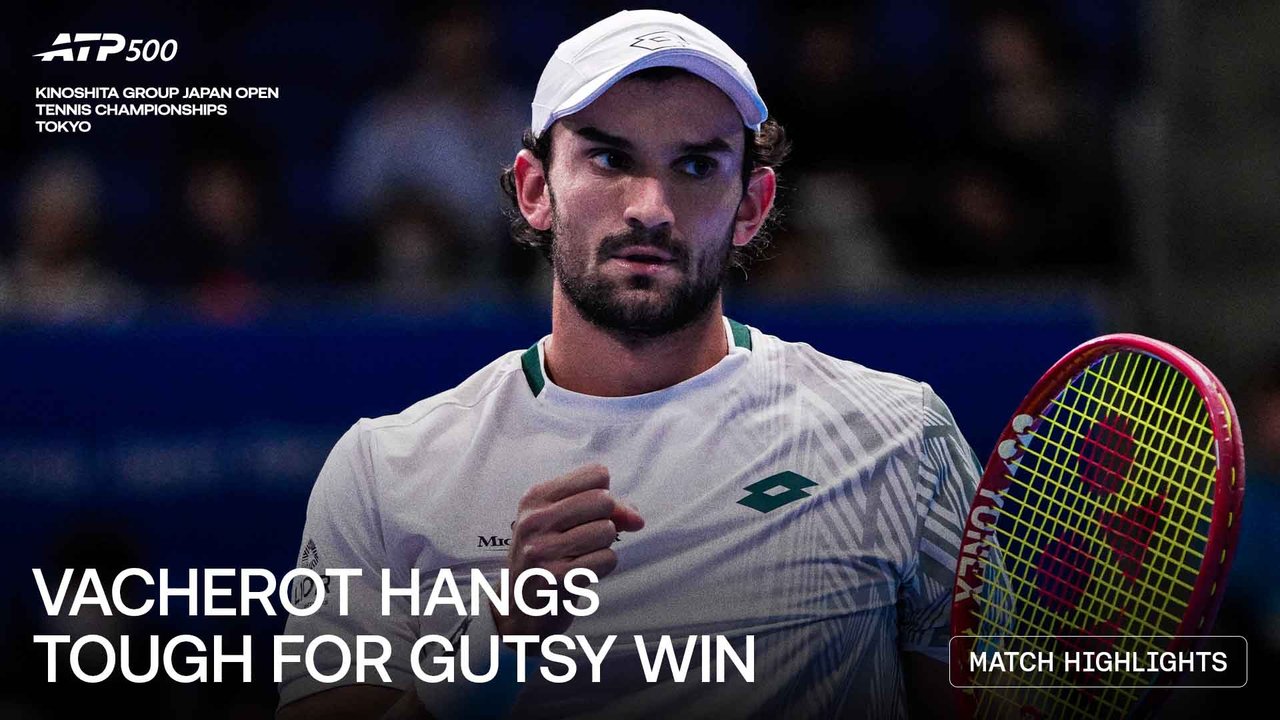 Highlights: Vacherot overcomes Fils for SF spot in Tokyo