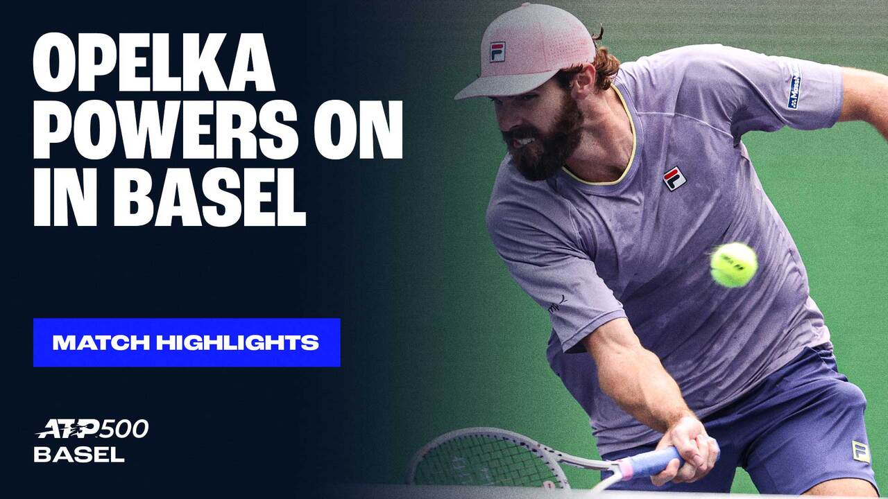 Highlights: Opelka sinks Baez in Basel 2025